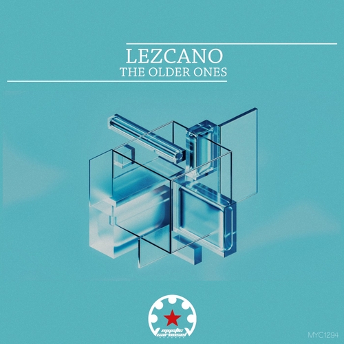 Lezcano - The Older Ones [MYC1294]